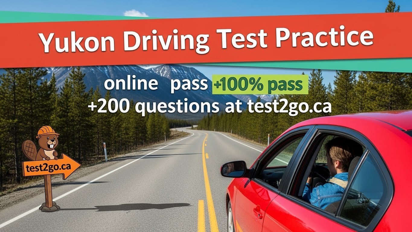 Yukon Driving Test Practice Yukon Driving Test Practice